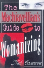 Cover art for The Machiavellian's Guide to Womanizing