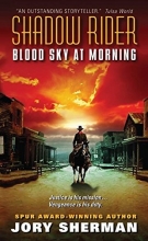 Cover art for Shadow Rider: Blood Sky at Morning