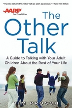 Cover art for AARP The Other Talk: A Guide to Talking with Your Adult Children about the Rest of Your Life