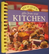 Cover art for Fix It Quick Gifts from your Kitchen