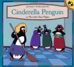 Cover art for Cinderella Penguin, or, The Little Glass Flipper