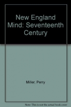 Cover art for The New England Mind: The Seventeenth Century