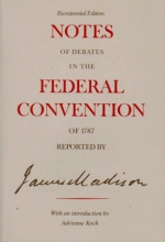 Cover art for Notes of Debates in the Federal Convention of 1787
