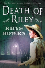 Cover art for Death of Riley (Molly Murphy Mysteries)
