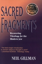 Cover art for Sacred Fragments: Recovering Theology for the Modern Jew