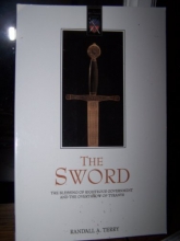 Cover art for The Sword: The Blessing of Righteous Government and the Overthrow of Tyrants