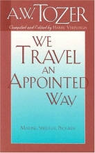 Cover art for We Travel an Appointed Way
