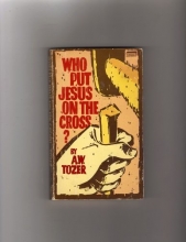 Cover art for Who Put Jesus on the Cross?