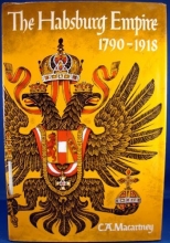 Cover art for The Habsburg Empire, 1790-1918