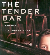 Cover art for The Tender Bar: A Memoir