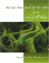 Cover art for You Can Never Speak Up Too Often for the Love of All Things