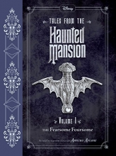 Cover art for Tales from the Haunted Mansion: Volume I: The Fearsome Foursome