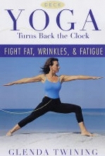 Cover art for Yoga Turns Back the Clock Deck: Fight Fat, Wrinkles, and Fatigue