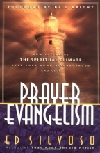 Cover art for Prayer Evangelism: How to Change the Spiritual Climate Over Your Home, Neighborhood and City