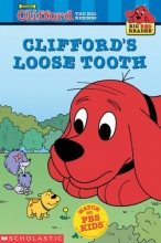Cover art for Clifford's Loose Tooth (Clifford the Big Red Dog) (Big Red Reader Series)