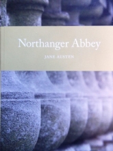 Cover art for Northanger Abbey by Jane Austen : Unabridged & Annotated Edition (Northanger Abbey)
