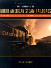 Cover art for The Heritage of North American Steam Railroads (Reader's Digest)