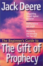 Cover art for The Beginner's Guide to the Gift of Prophecy (Beginner's Guides (Servant))