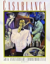 Cover art for Casablanca: As Times Goes by : 50th Anniversary Commemorative