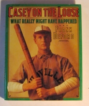 Cover art for Casey on the Loose: What Really Might Have Happened