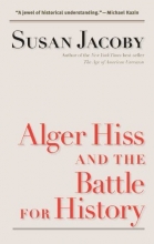 Cover art for Alger Hiss and the Battle for History (Icons of America)