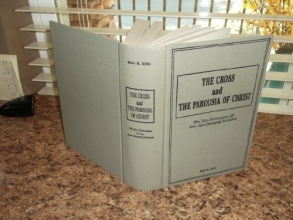 Cover art for The Cross and the Parousia of Christ: The Two Dimensions of One Age-Changing Eschaton