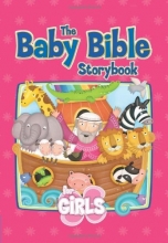 Cover art for The Baby Bible Storybook for Girls (The Baby Bible Series)