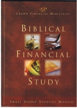 Cover art for Biblical Financial Study - Small Group Student Manual