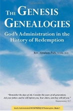 Cover art for Genesis Genealogies: God's Administration in the History of Redemption (Book 1)
