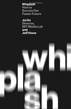 Cover art for Whiplash: How to Survive Our Faster Future