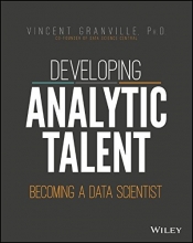 Cover art for Developing Analytic Talent: Becoming a Data Scientist