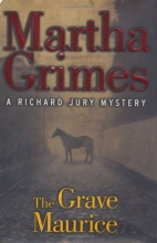 Cover art for The Grave Maurice (Series Starter, Richard Jury #18)