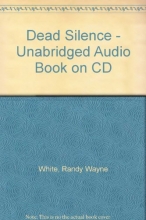 Cover art for Dead Silence - Unabridged Audio Book on CD