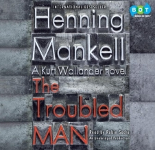 Cover art for The Troubled Man (A Kurt Wallander Novel)