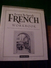 Cover art for Learn to Speak French Workbook the Complete Interactive Learning Solution Version ~ 8.0 ~ 1999