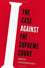 Cover art for The Case Against the Supreme Court