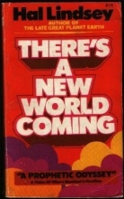 Cover art for There's a New World Coming: "A Prophetic Odyssey"
