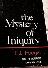 Cover art for The Mystery of Iniquity How to Win in the War Against Satan