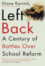 Cover art for Left Back: A Century of Battles over School  Reform