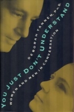 Cover art for You Just Don't Understand: Women and Men in Conversation