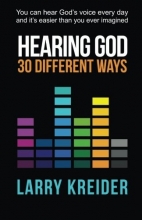 Cover art for Hearing God 30 Different Ways: You can hear God's voice every day and it's easier than you ever imagined.