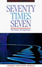 Cover art for Seventy Times Seven: The Power of Forgiveness