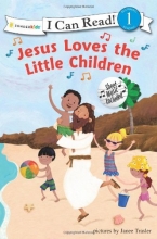 Cover art for Jesus Loves the Little Children (I Can Read! / Song Series)
