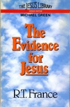 Cover art for The Evidence for Jesus (The Jesus Library)