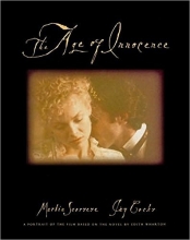 Cover art for The Age of Innocence: A Portrait of the Film Based on the Novel by Edith Wharton (Pictorial Moviebook)