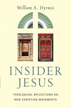 Cover art for Insider Jesus: Theological Reflections on New Christian Movements