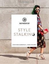 Cover art for Refinery29: Style Stalking