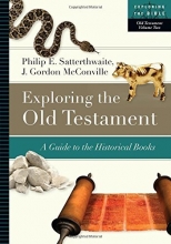 Cover art for Exploring the Old Testament: A Guide to the Historical Books (Exploring the Bible)