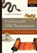 Cover art for Exploring the Old Testament: A Guide to the Pentateuch (Exploring the Bible)