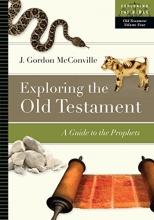Cover art for Exploring the Old Testament: A Guide to the Prophets (Exploring the Bible)